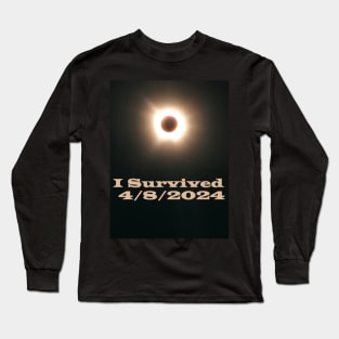 I Survived 4/8/2024 Long Sleeve T-Shirt